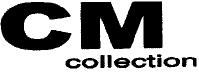 CM COLLECTION