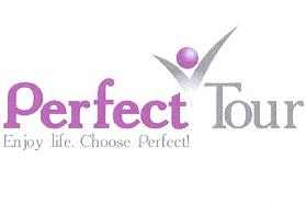 PERFECT TOUR ENJOY LIFE CHOOSE PERFECT