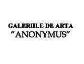 GALERIILE DE ARTA ANONYMUS
