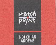 MATCH POINT NOI CHIAR ARDEM