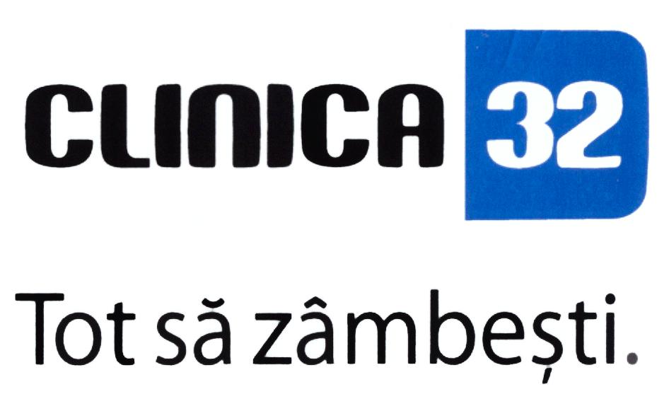 CLINICA 32 TOT SĂ ZÂMBEŞTI