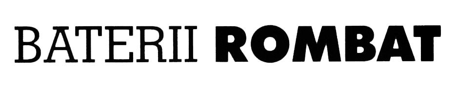 BATERII ROMBAT