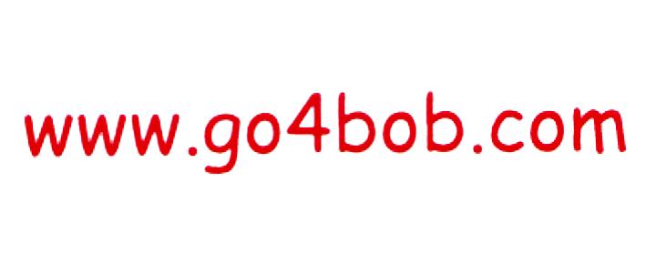 WWW.GO4BOB.COM