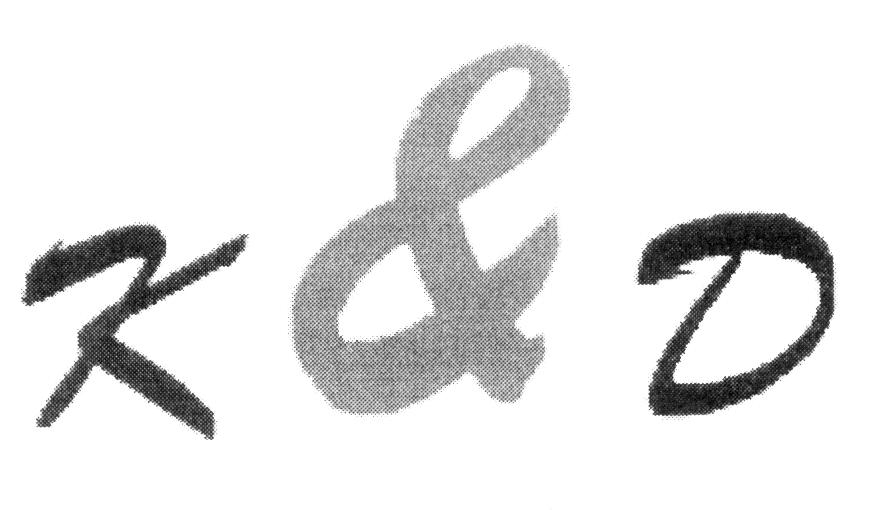 K & D