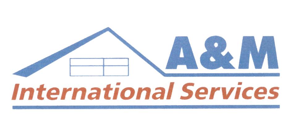 A&M INTERNATIONAL SERVICES
