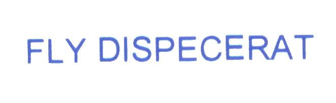 FLY DISPECERAT