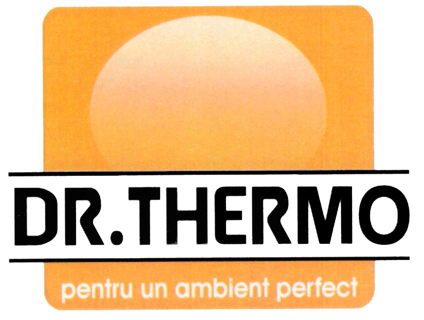 DR.THERMO PENTRU UN AMBIENT PERFECT