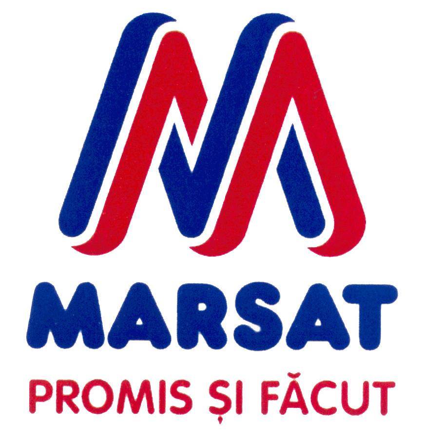 M MARSAT PROMIS ŞI FĂCUT