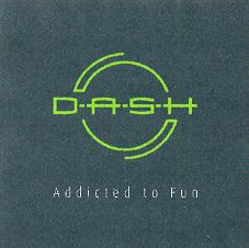 DASH ADDICTED TO FUN