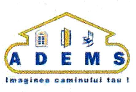 ADEMS IMAGINEA CĂMINULUI TĂU !
