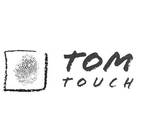 TOM TOUCH