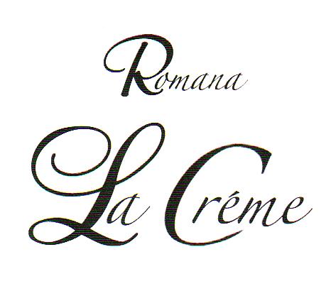 ROMANA LA CREME