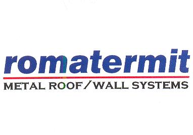 ROMATERMIT METAL ROOF/WALL SYSTEMS