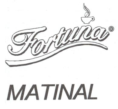 FORTUNA MATINAL
