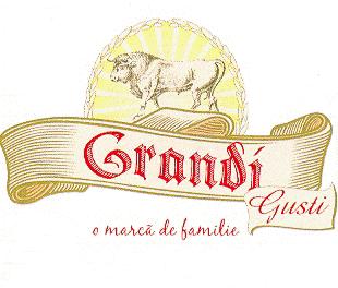 GRANDI GUSTI O MARCĂ DE FAMILIE