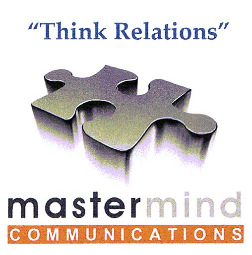 MASTERMIND COMMUNICATIONS THINK RELATIONS