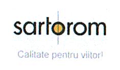 SARTOROM CALITATE PENTRU VIITOR