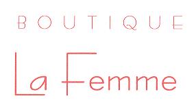 BOUTIQUE LA FEMME