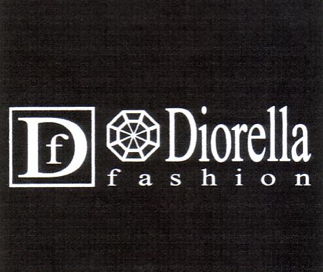 DF DIORELLA FASHION