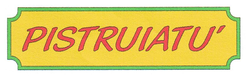 PISTRUIATU'