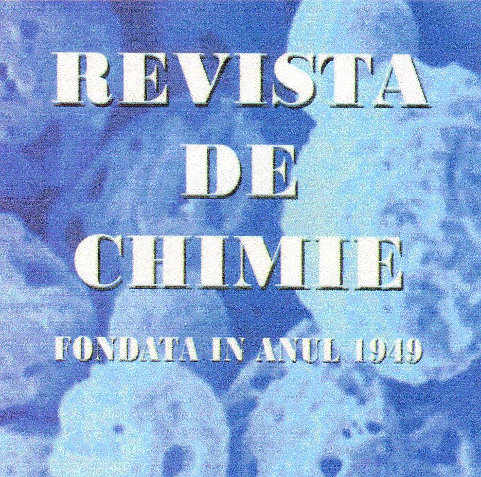 REVISTA DE CHIMIE FONDATA ÎN ANUL 1949