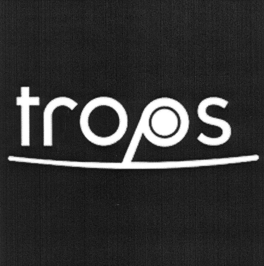 trops