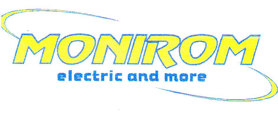 MONIROM ELECTRIC AND MORE