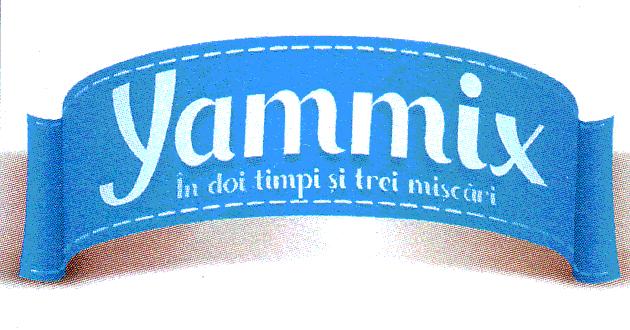 Yammix în doi timpi şi trei mişcări