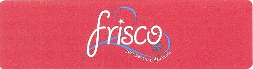 frisco gust pentru poftă bună