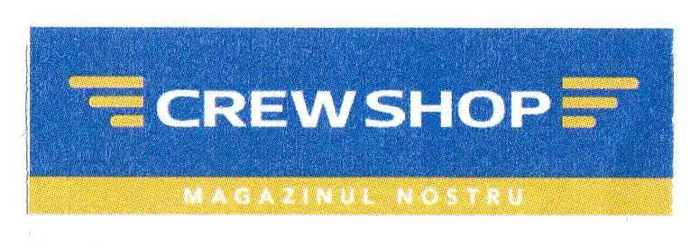 CREW SHOP MAGAZINUL NOSTRU
