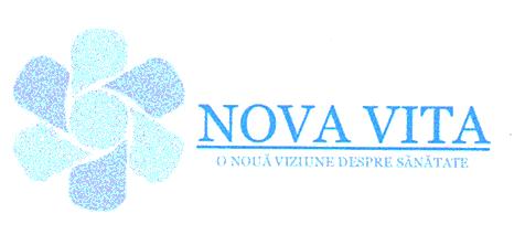 NOVA VITA O NOUĂ VIZIUNE DESPRE SĂNĂTATE