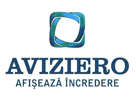 AVIZIERO AFIŞEAZĂ ÎNCREDERE