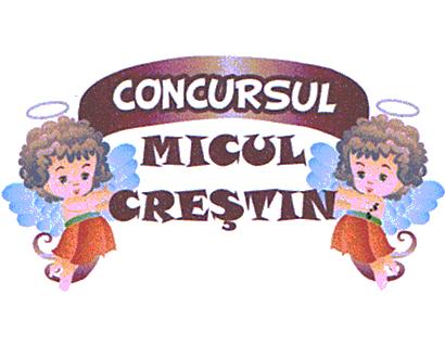 CONCURSUL MICUL CREŞTIN