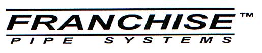 FRANCHISE PIPE SYSTEMS