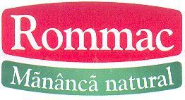 Rommac Mănâncă natural