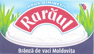ROUA DIMINEŢII Rarăul Brânză de vaci Moldoviţa