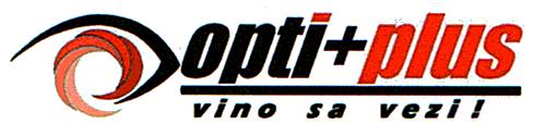opti+plus vino să vezi!