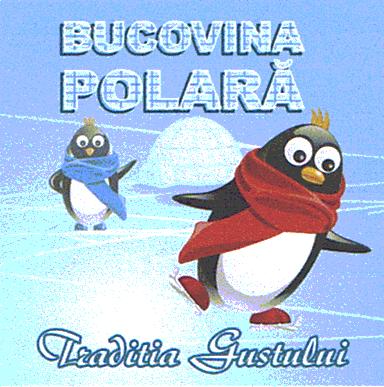 BUCOVINA POLARĂ Traditia Gustului