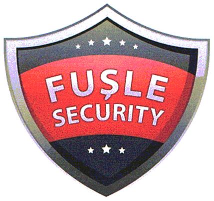 FUŞLE SECURITY
