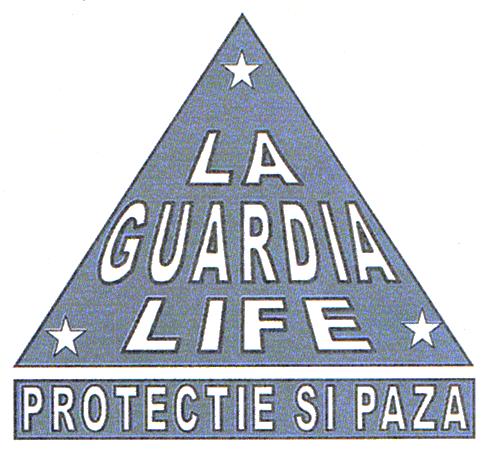 LA GUARDIA LIFE PROTECTIE SI PAZA