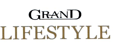 GRAND LIFESTYLE