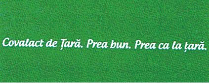 Covalact de Ţară.Prea bun.Prea ca la ţară
