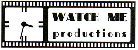 WATCH ME PRODUCTIONS