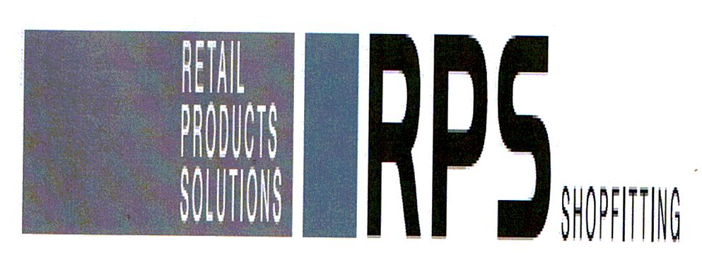 RETAIL PRODUCTS SOLUTIONS RPS SHOPFITTING