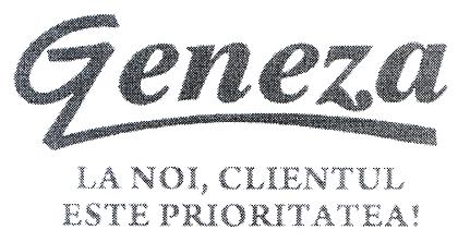 Geneza LA NOI, CLIENTUL ESTE PRIORITATEA!