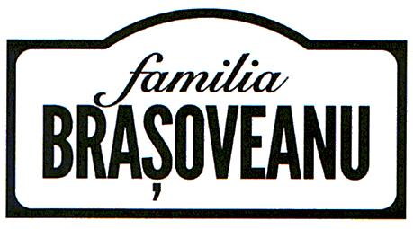 familia BRAŞOVEANU