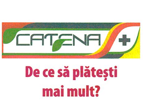 CATENA De ce să plăteşti mai mult?