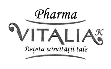 Pharma VITALIA K Reţeta sănătăţii tale