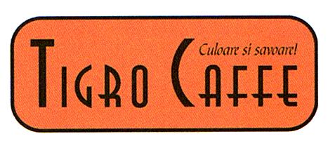 TIGRO CAFFE Culoare şi savoare !
