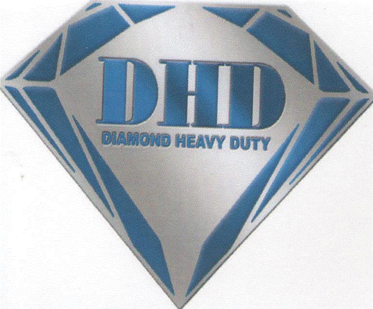 DHD DIAMOND HEAVY DUTY